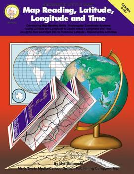 Paperback Map Reading, Latitude, Longitude and Time, Grades 5 - 8 Book