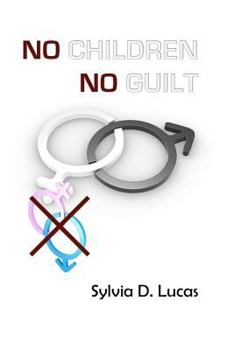 Paperback No Children, No Guilt Book