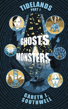 Paperback Tidelands: Ghosts and Monsters Book