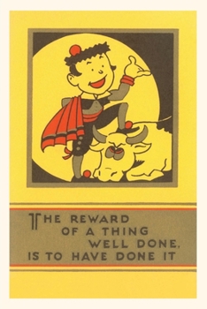 Paperback Vintage Journal The Reward of a Thing Well Done Book