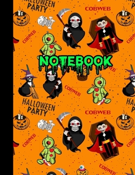 Paperback Notebook: Cool Halloween Theme Wide Ruled Composition Notepad Blank Lined Journal Novelty Gift for School or Work Book