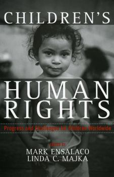 Paperback Children's Human Rights: Progress and Challenges for Children Worldwide Book