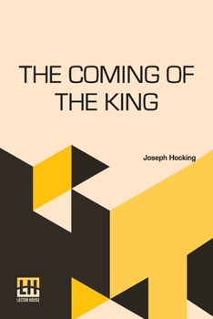 Paperback The Coming Of The King Book