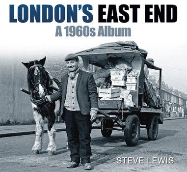 Paperback London's East End: A 1960s Album Book