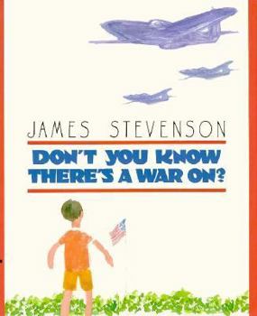 Hardcover Don't You Know There's a War On? Book