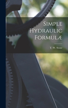 Hardcover Simple Hydraulic Formulæ Book
