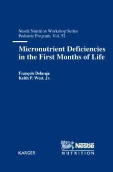 Hardcover Micronutrient Deficiencies in the First Months of Life Book