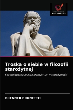 Paperback Troska o siebie w filozofii starożytnej [Polish] Book