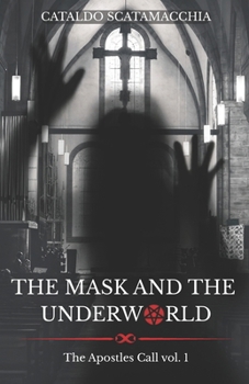 Paperback The Mask and the Underworld Book