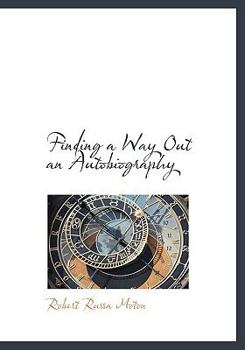Paperback Finding a Way Out an Autobiography Book