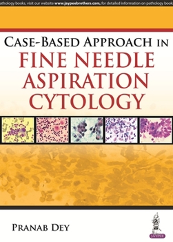 Paperback Case-Based Approach in Fine Needle Aspiration Cytology Book