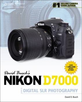 Paperback David Busch's Nikon D7000 Guide to Digital SLR Photography Book
