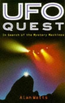 Paperback UFO Quest: In Search of the Mystery Machines Book