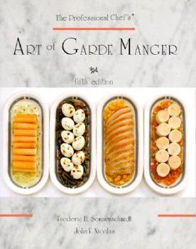 Hardcover The Professional Chef's Art of Garde Manger Book