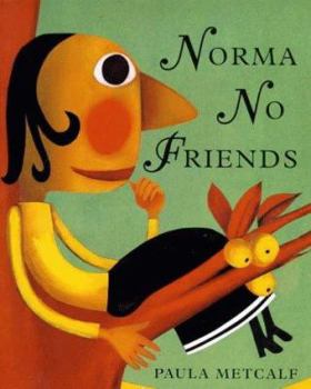 Hardcover Norma No Friends (Barefoot Beginners S) Book