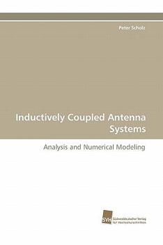 Paperback Inductively Coupled Antenna Systems Book