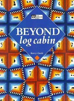 Paperback Beyond Log Cabin Book
