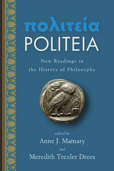 Paperback Politeia: New Readings in the History of Philosophy Book