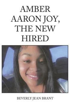 Paperback Amber Aaron Joy, the New Hired Book