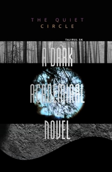 The Quiet Circle: A Dark Academia Psychological Novel (THE QUIET STUDIES ( Power doesn’t hide. It waits. ))