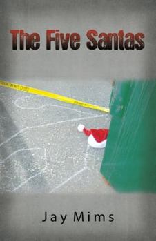 Paperback The Five Santas - Book 1 of the Oncoming Storm Series Book