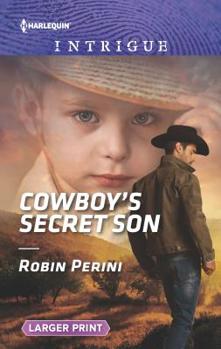 Mass Market Paperback Cowboy's Secret Son (Harlequin Intrigue) [Large Print] Book