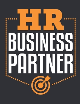 HR Business Partner: Human Resources Notebook, Gift For Managers Or Directors, 150 page blank book for writing notes, college ruled