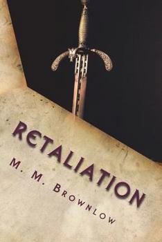 Retaliation: Deadly Decisions Book 3 - Book #3 of the Deadly Decisions