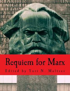 Paperback Requiem for Marx (Large Print Edition) [Large Print] Book