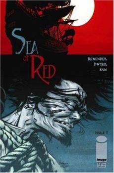 Paperback Sea of Red Volume 1: No Grave But the Sea Book