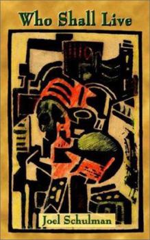 Paperback Who Shall Live Book