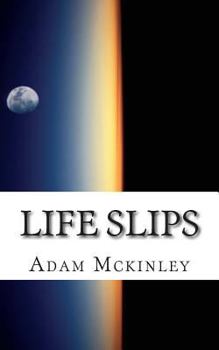 Paperback Life Slips Book
