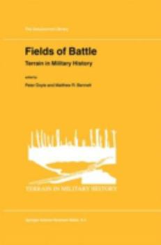 Hardcover Fields of Battle: Terrain in Military History Book