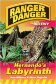 Paperback Ranger in Danger Hernando's Labyrinth Book