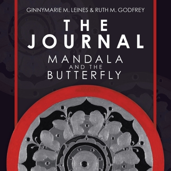 The Journal: Mandala and the Butterfly
