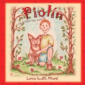 Paperback Piolín: Un orejón con suerte [Spanish] Book