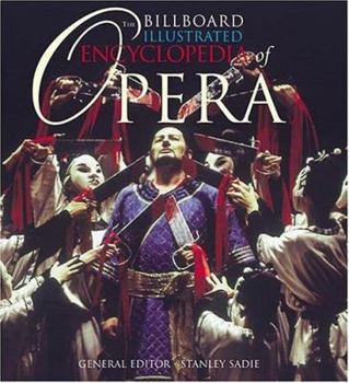 Hardcover The Billboard Illustrated Encyclopedia of Opera Book