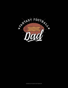 Paperback Fantasy Football Dad: Genkouyoushi Notebook Book