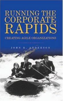 Paperback Running the Corporate Rapids Book