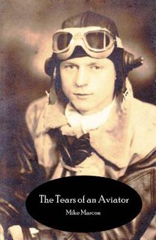 Paperback The Tears of an Aviator Book