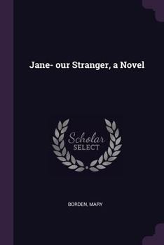 Paperback Jane- our Stranger, a Novel Book