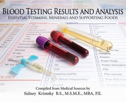 Hardcover Blood Testing Results and Analysis: Essential Vitamins, Minerals, and Supporting Foods Book