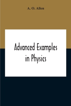 Paperback Advanced Examples In Physics Book