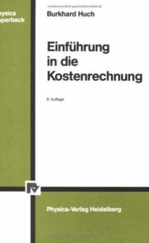 Paperback Einführung in Die Kostenrechnung [German] Book