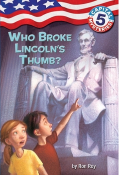 Paperback Capital Mysteries #5: Who Broke Lincoln's Thumb? Book