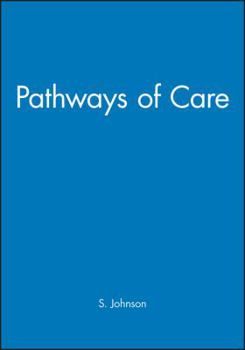 Paperback Pathways of Care: Causes and Management Book