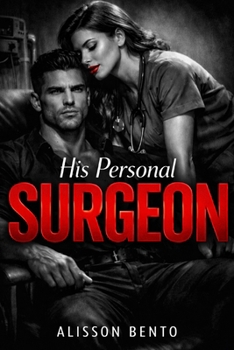 Paperback His Personal Surgeon: A Possessive Medical Mafia Romance Book