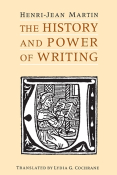 Paperback The History and Power of Writing Book