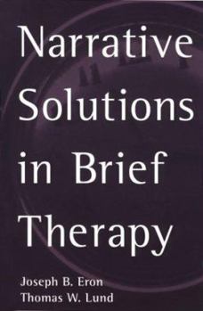 Hardcover Narrative Solutions in Brief Therapy Book
