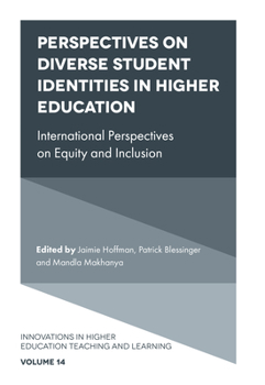 Hardcover Perspectives on Diverse Student Identities in Higher Education: International Perspectives on Equity and Inclusion Book
